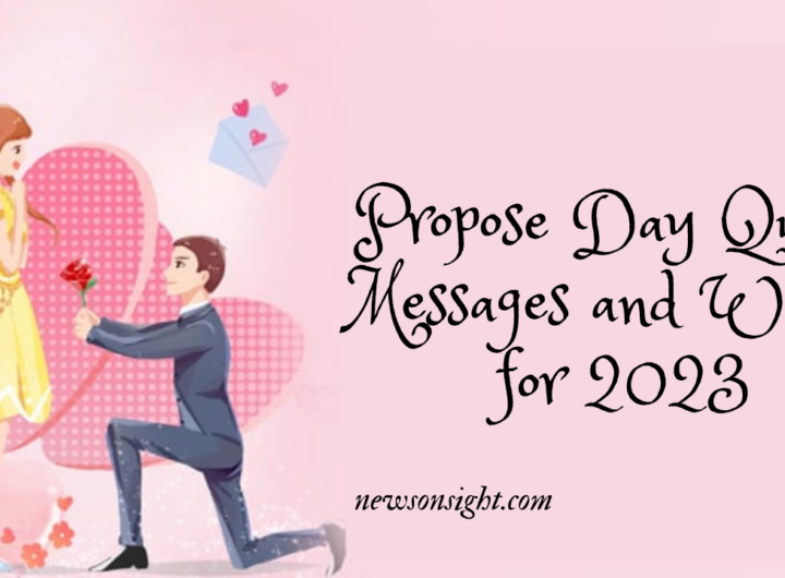 Propose Day Quotes, Messages and Wishes for 2023