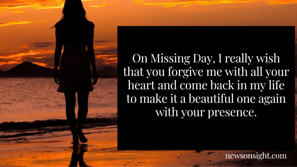 Happy Missing Day 2023: Wishes, Quotes and Messages