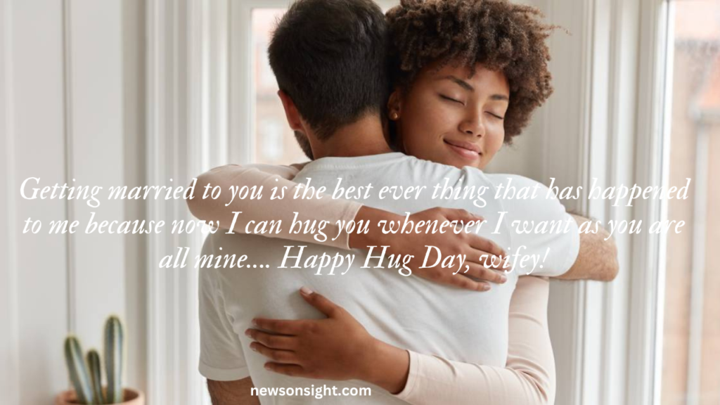 Happy Hug Day 2023: Quotes, Wishes and Messages